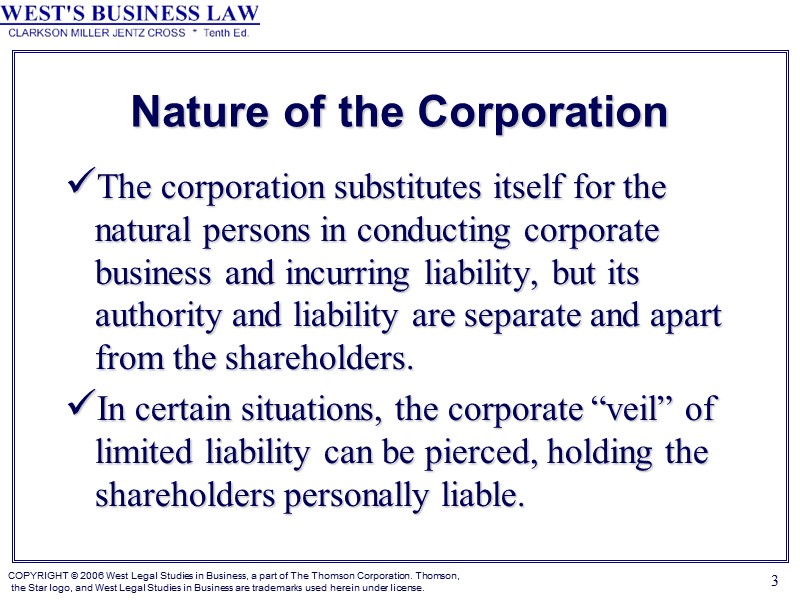3 Nature of the Corporation The corporation substitutes itself for the natural persons in